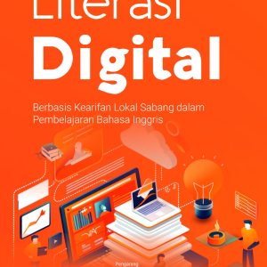 Literasi Digital Berbasis Kearifan Lokal Sabang dalam Pembelajaran Bahasa Inggris