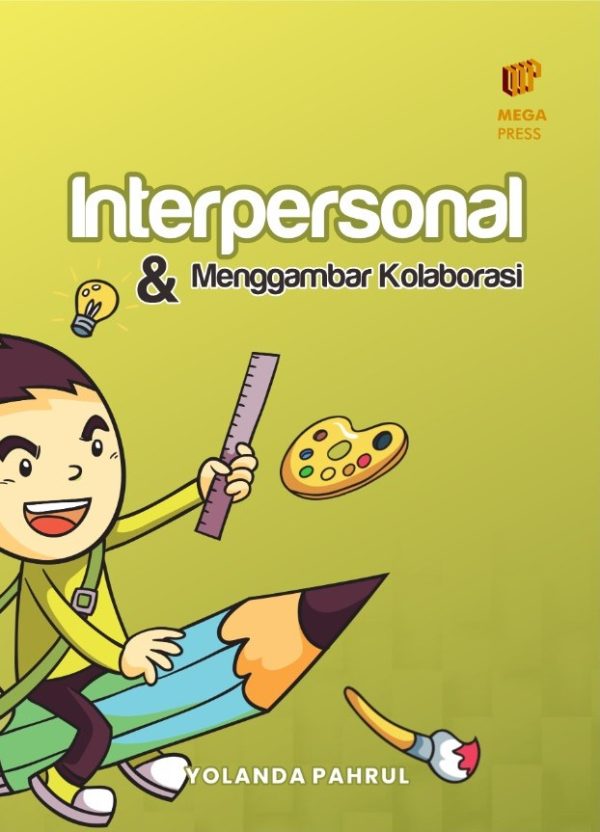 INTERPERSONAL DAN MENGGAMBAR  KOLABORASI