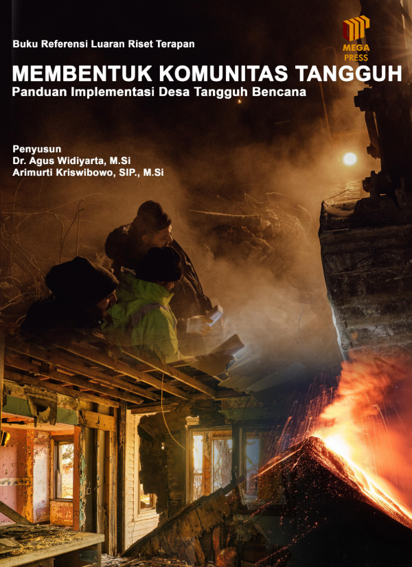 MEMBENTUK KOMUNITAS TANGGUH Panduan Implementasi Desa Tangguh Bencana