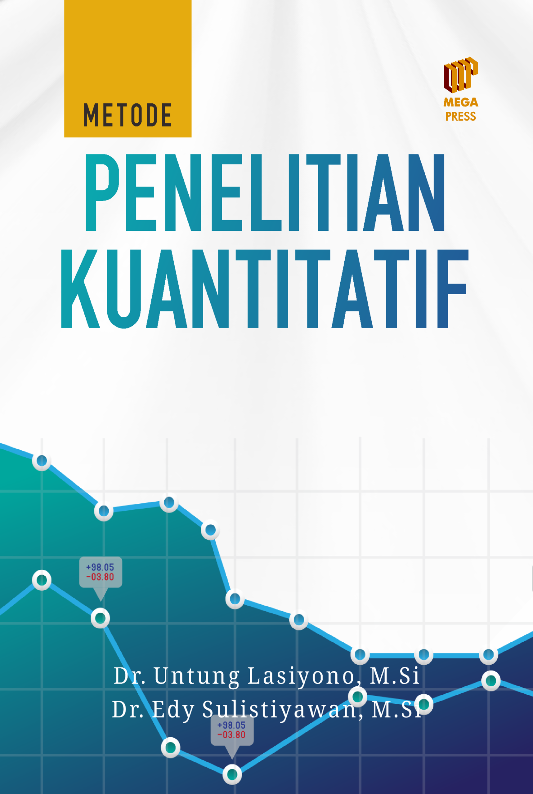 Metode Penelitian Kuantitatif