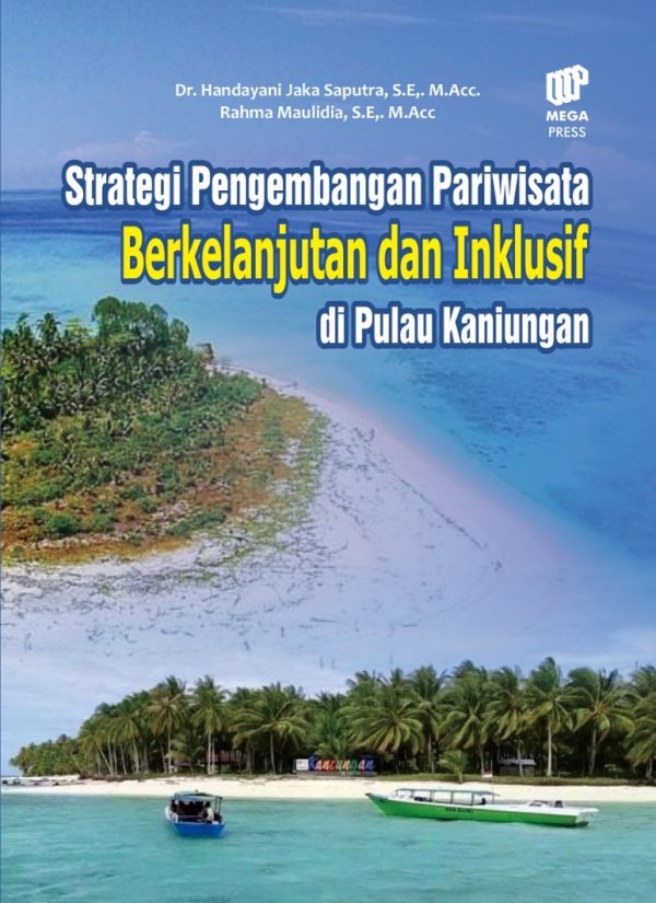 Strategi Pengembangan Pariwisata Berkelanjutan dan Inklusif di Pulau Kaniungan
