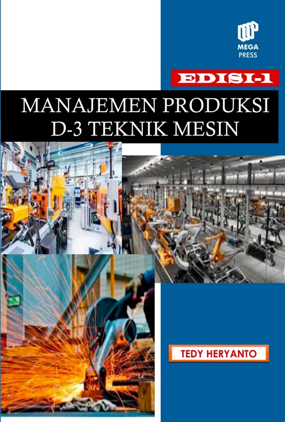 Manajemen Produksi D-3 Teknik Mesin