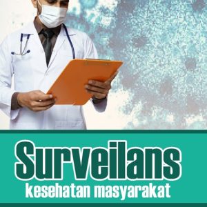 Surveilans Kesehatan Masyarakat
