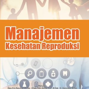 MANAJEMEN KESEHATAN REPRODUKSI