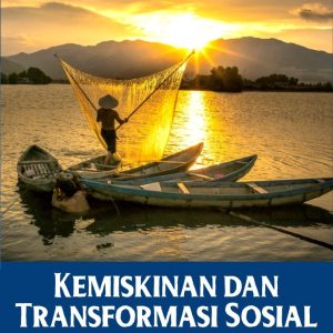 Kemiskinan dan Transformasi Sosial Komunitas Nelayan Pandang-Pandang