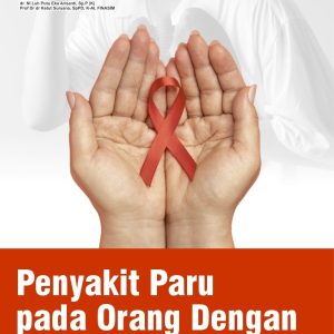 Penyakit Paru Pada Orang Dengan HIV (ODHIV)