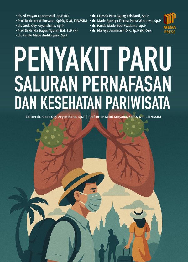 Penyakit Paru, Saluran Pernapasan dan Kesehatan Pariwisata