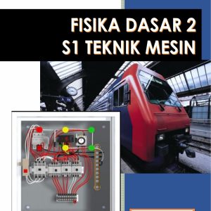 Fisika Dasar 2 S1 Teknik Mesin