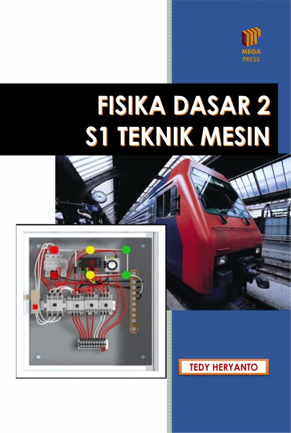 Fisika Dasar 2 S1 Teknik Mesin