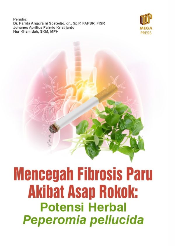 Mencegah Fibrosis Paru akibat Asap Rokok: Potensi Herbal Peperomia Pellucida