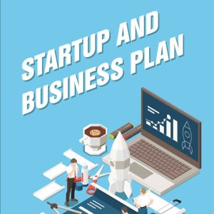 Startup and Business Plan
