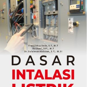 Dasar Instalasi Listrik
