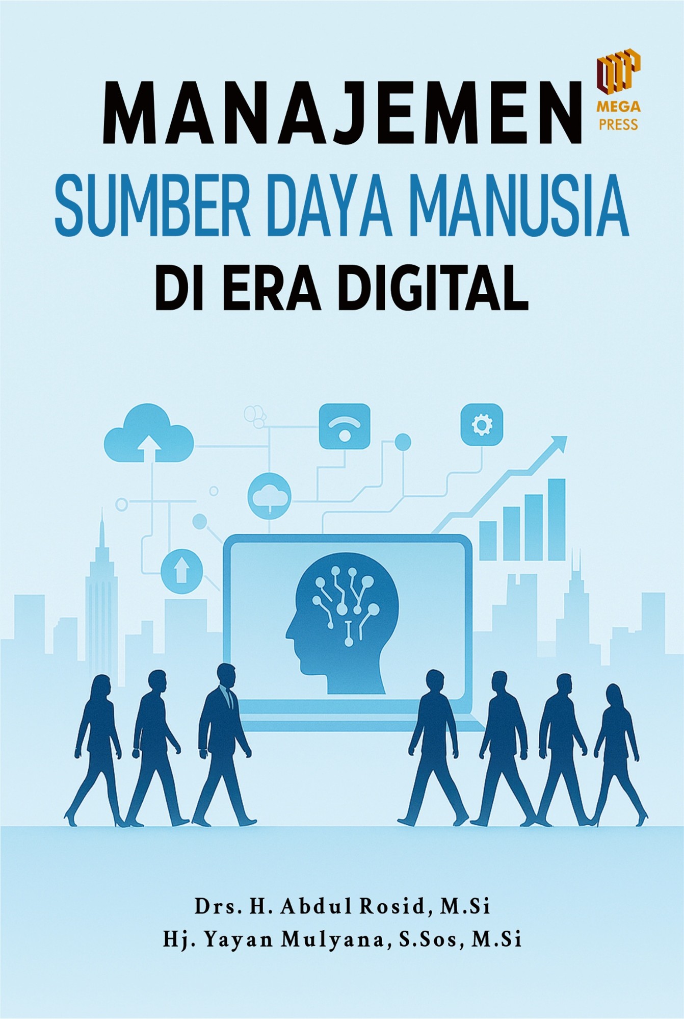 Manajemen Sumber Daya Manusia di Era Digital