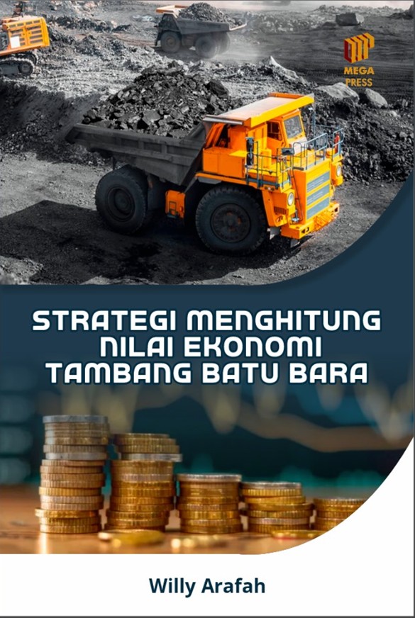 Strategi Menghitung Nilai Ekonomi Tambang Batu Bara