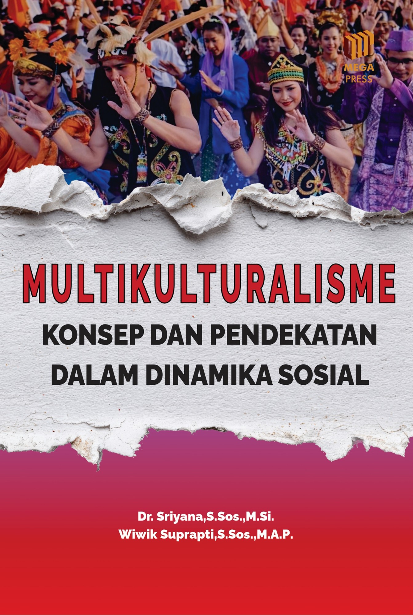 Multikulturalisme: Konsep dan Pendekatan dalam Dinamika Sosial