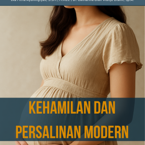 Kehamilan dan Persalinan Modern