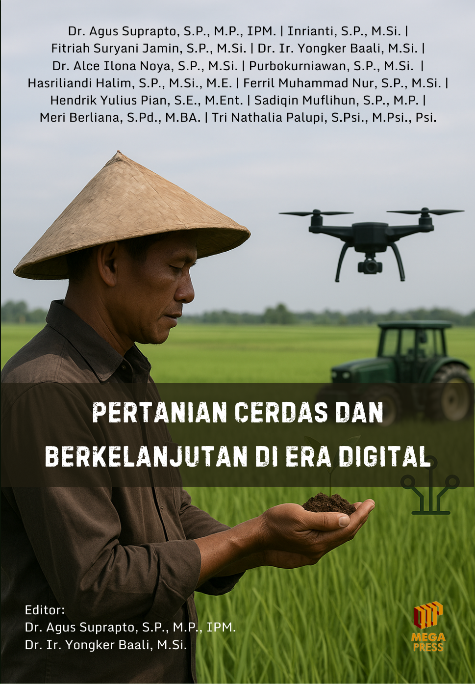 Pertanian Cerdas dan Berkelanjutan di Era Digital