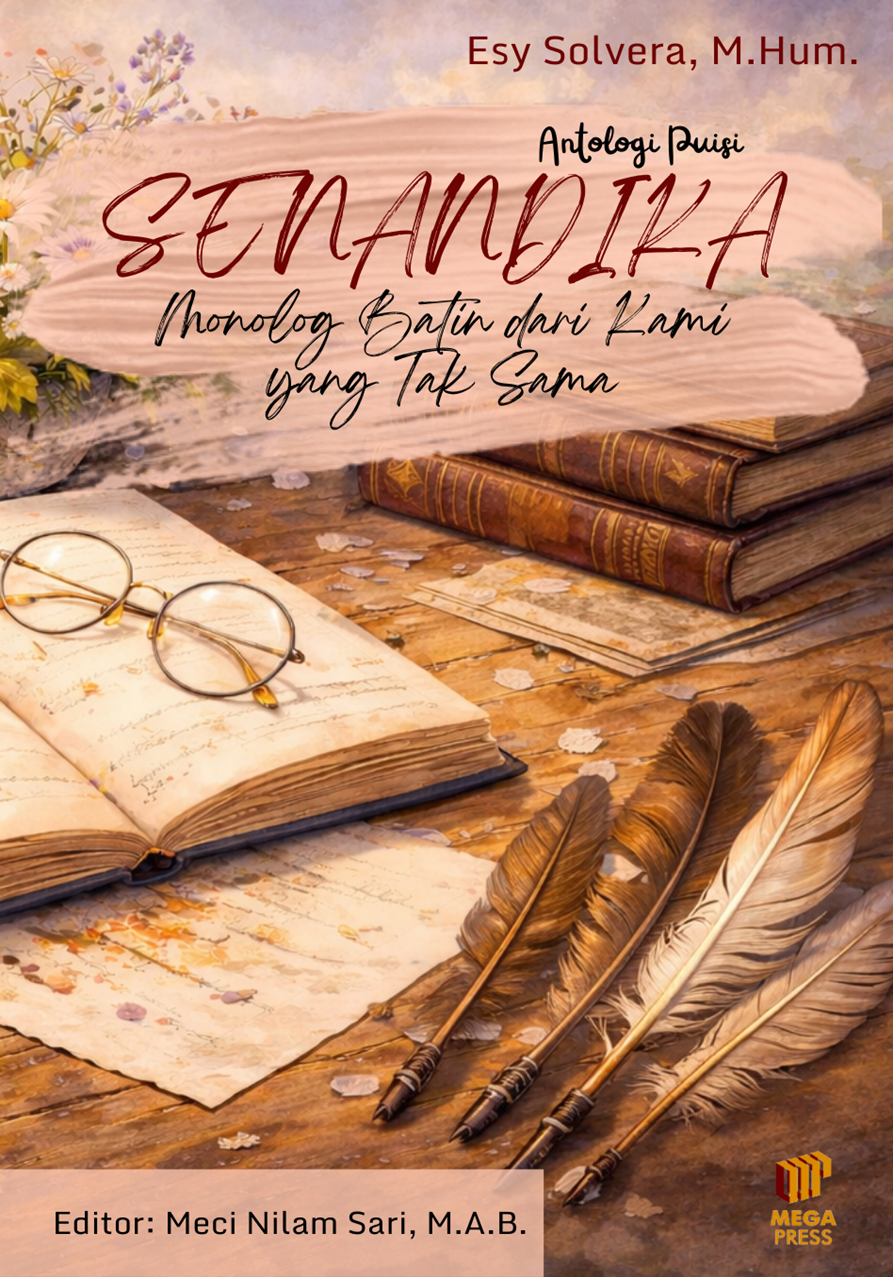 SENANDIKA (Monolog Batin dari Kami yang Tak Sama)
