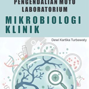 Pengendalian Mutu Laboratorium Mikrobiologi Klinik