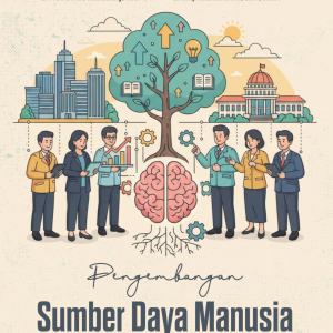 Pengembangan Sumber Daya Manusia Sektor Publik