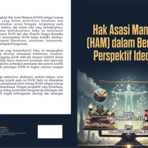 Hak Asasi Manusia (HAM) dalam Berbagai Perspektif Ideologi