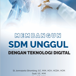 Membangun SDM Unggul dengan Teknologi Digital