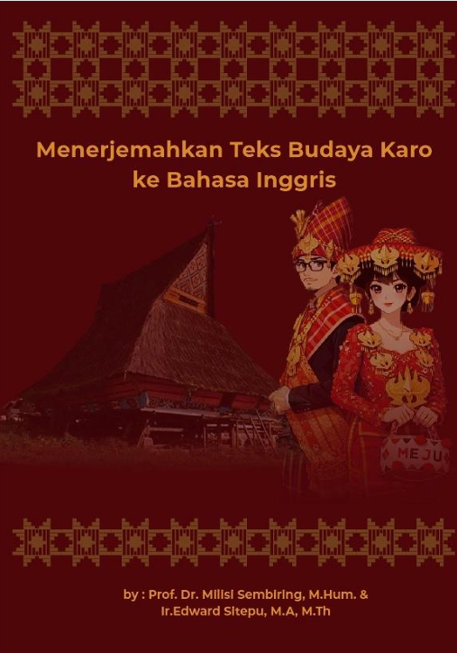 Menerjemahkan Teks Budaya Karo ke Bahasa Inggris
