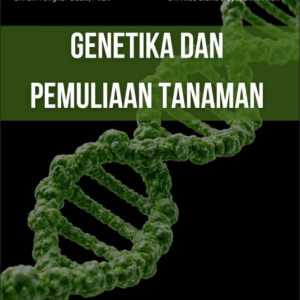 GENETIKA DAN PEMULIAAN TANAMAN