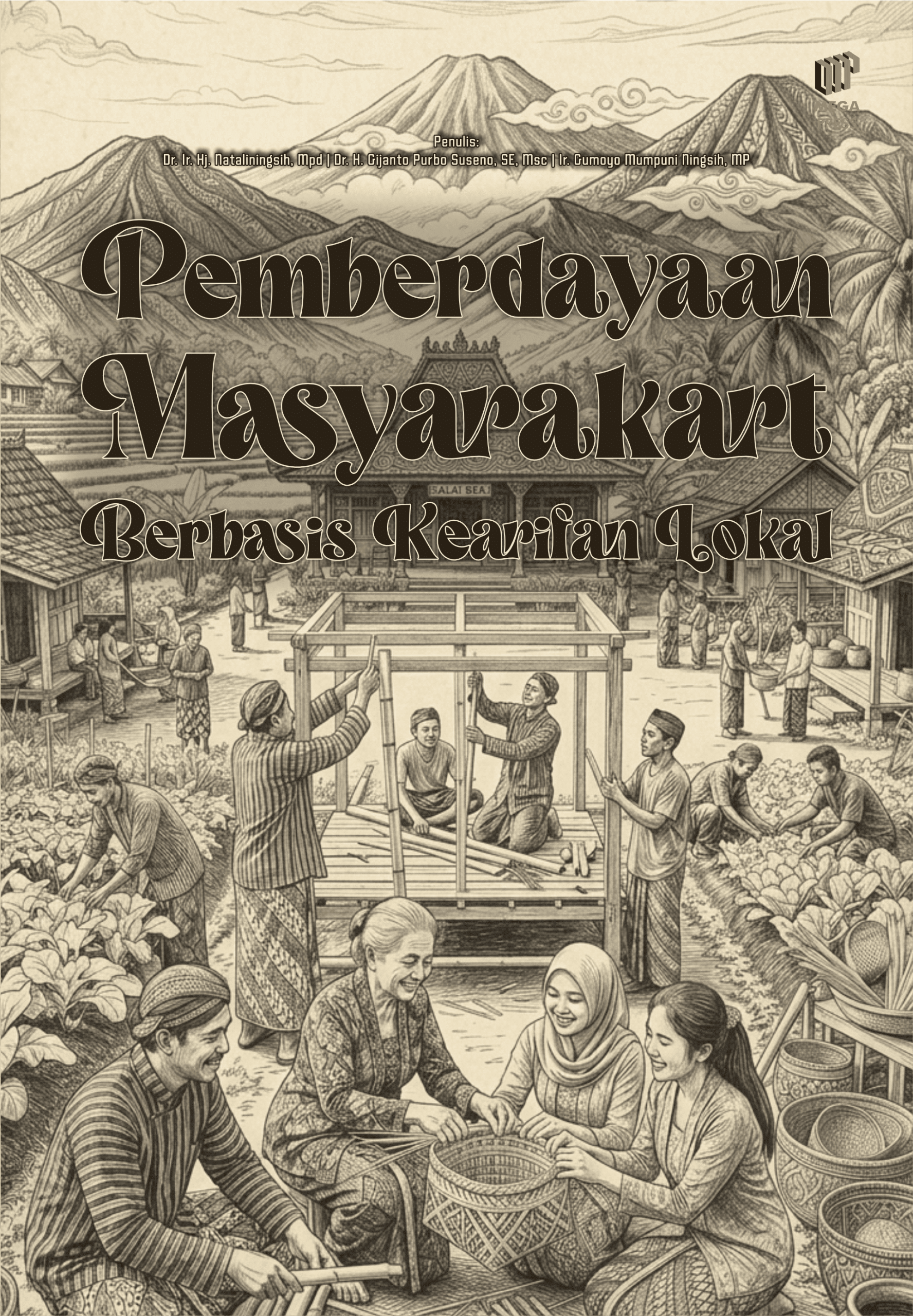 Pemberdayaan Masyarakat Berbasis Kearifan Lokal