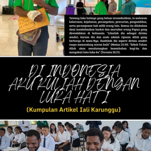 Di Indonesia Aku Kuliah dengan Luka Hati (Kumpulan Artikel Iali Karunggu)