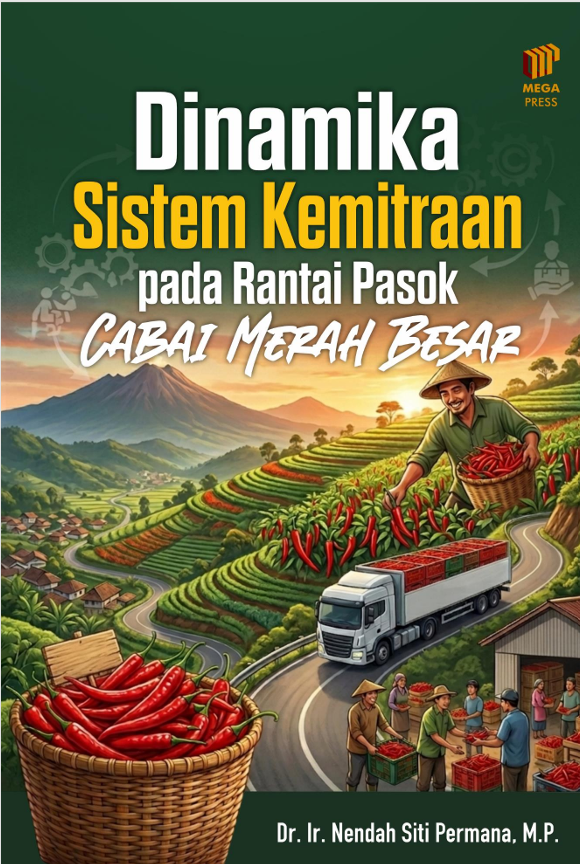 Dinamika Sistem Kemitraan pada Rantai Pasok Cabai Merah Besar