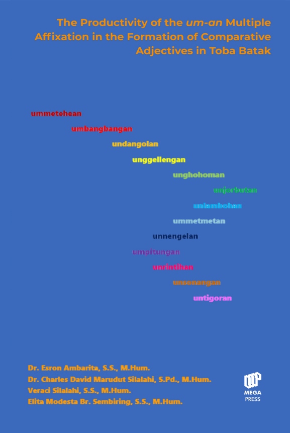 The Productivity of the um-an Multiple Affixation in the Formation of Comparative Adjectives in Toba Batak