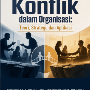 Manajemen Konflik dalam Organisasi