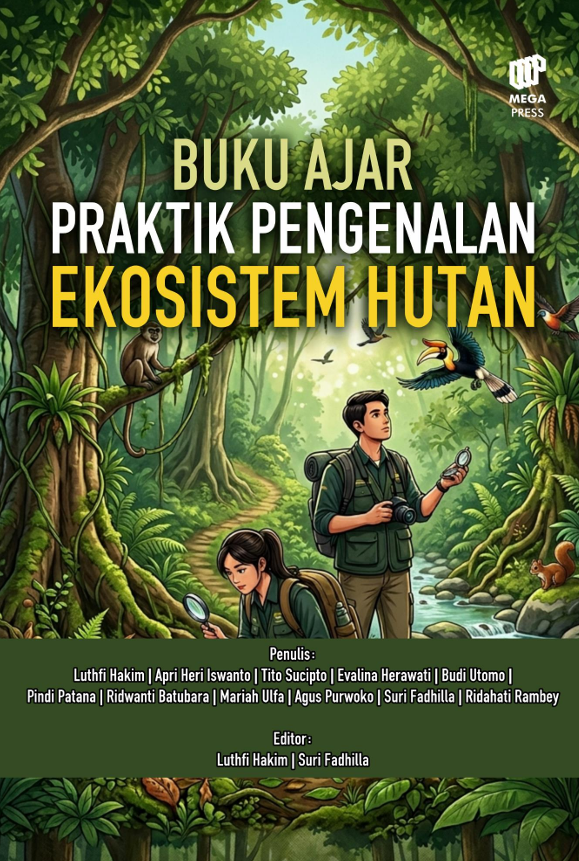Buku Ajar Praktik Pengenalan Ekosistem Hutan