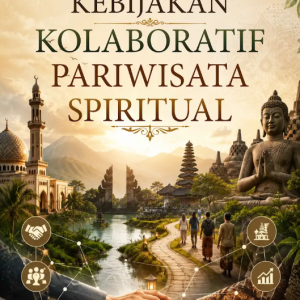 Kebijakan Kolaboratif Pariwisata Spiritual