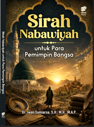 Sirah Nabawiyah untuk Para Pemimpin Bangsa